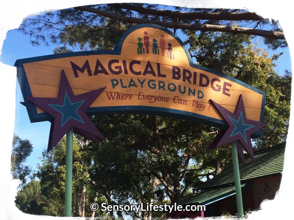 Magical Bridge Playground ~ Where everyone can play