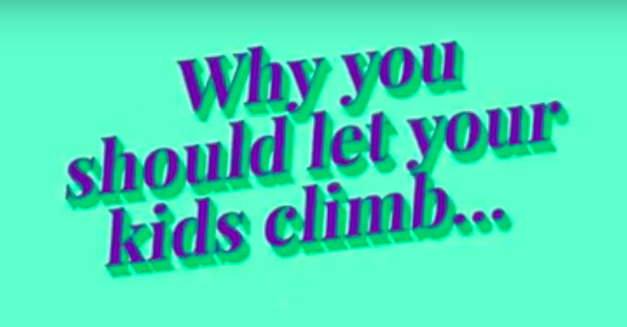 Why toddlers should climb